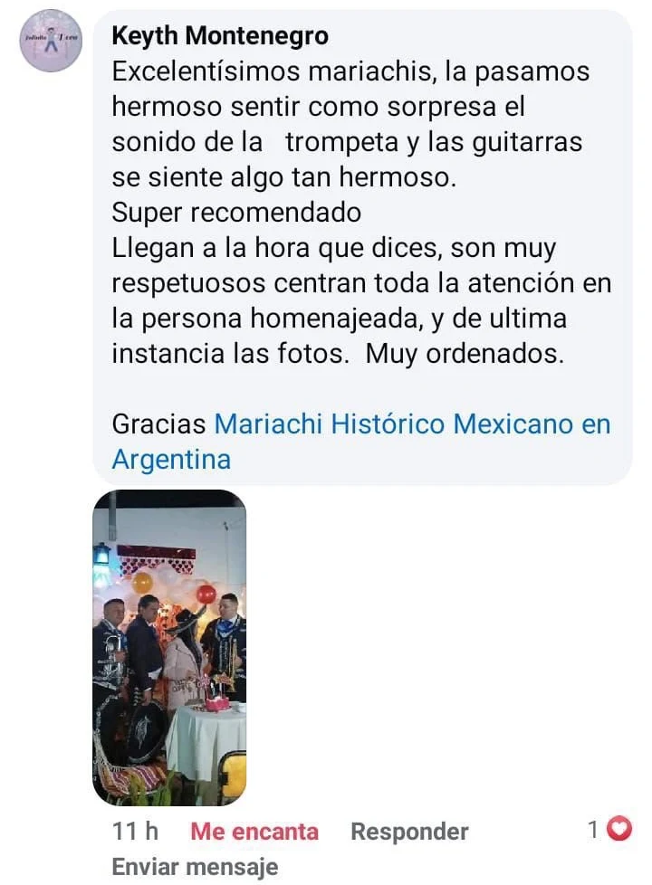Captura de un comentario de Facebook de Keyth M.: excelentísimos mariachis, llegan a la hora, son respetuosos, centran la atención en la persona homenajeada y son muy ordenados.
